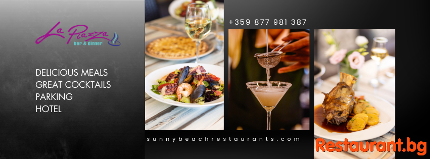 Restaurant "LA PIAZZA" Sunny Beach
