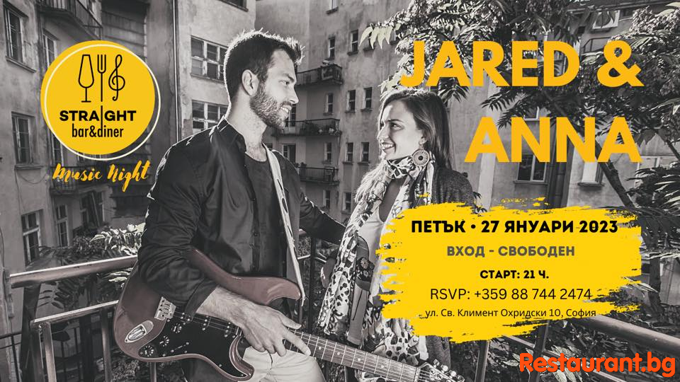 JARED & ANNA LIVE @ STRAIGHT !