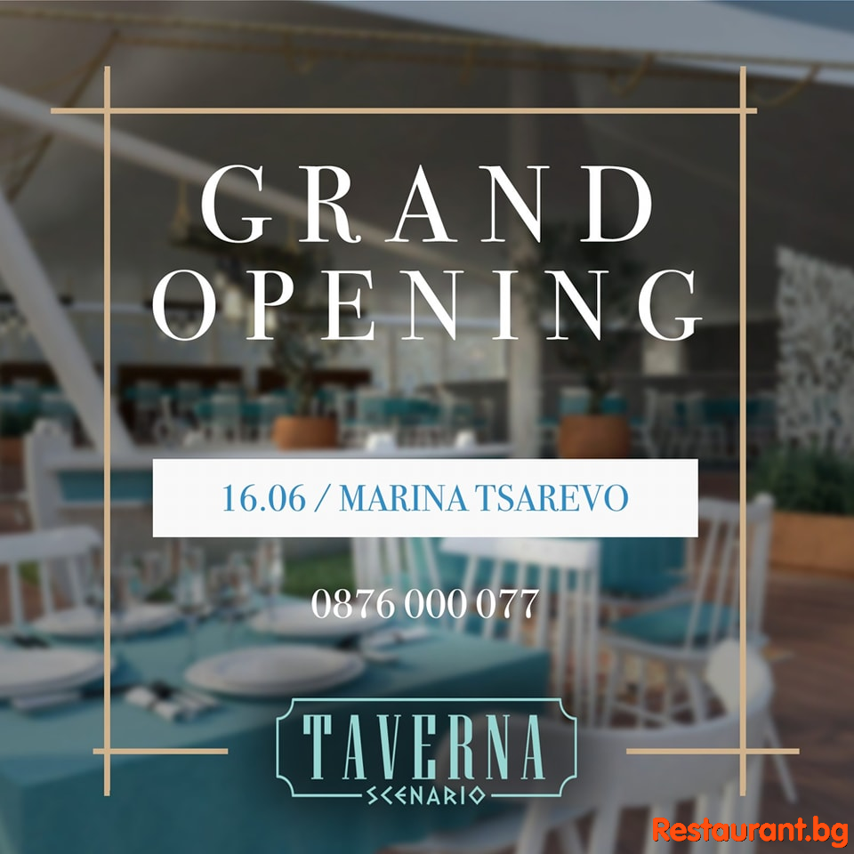 Grand Opening TAVERNA SCENARIO !