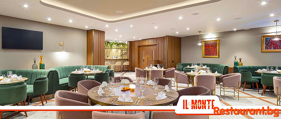 Italian Restaurant IL MONTE Trattoria by HILTON Double Tree Plovdiv