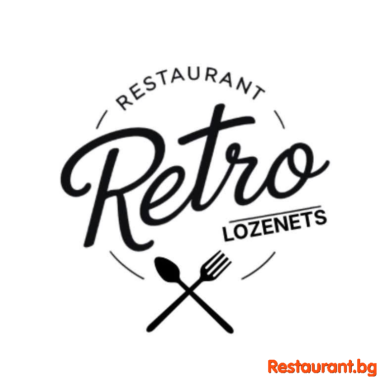 Restaurant RETRO Lozenets
